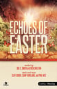Echoes of Easter SATB Choral Score cover